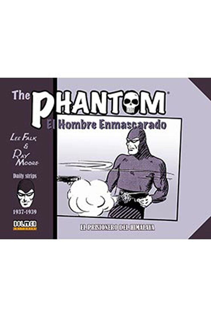 The Phantom. El hombre enmascarado 1937-1939: El prisionero del Himalaya