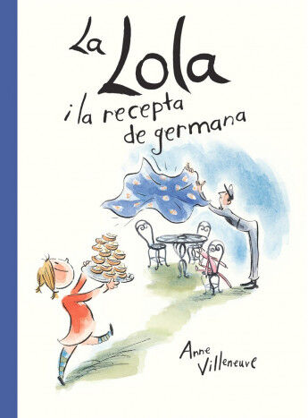 LOLA I LA RECEPTA DE GERMANA, LA
