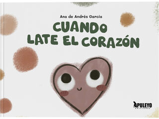Cuando late el coraz&oacute;n