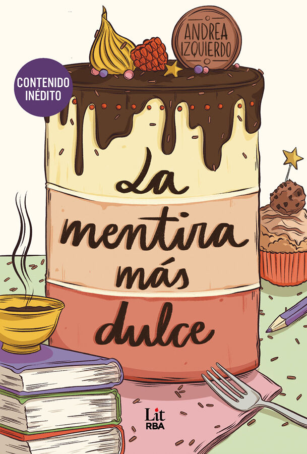 La mentira m&aacute;s dulce