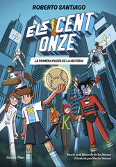Els Cent Onze 2. La primera pilota de la hist&ograve;ria