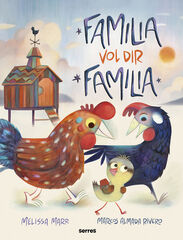 Família vol dir família Família vol dir família