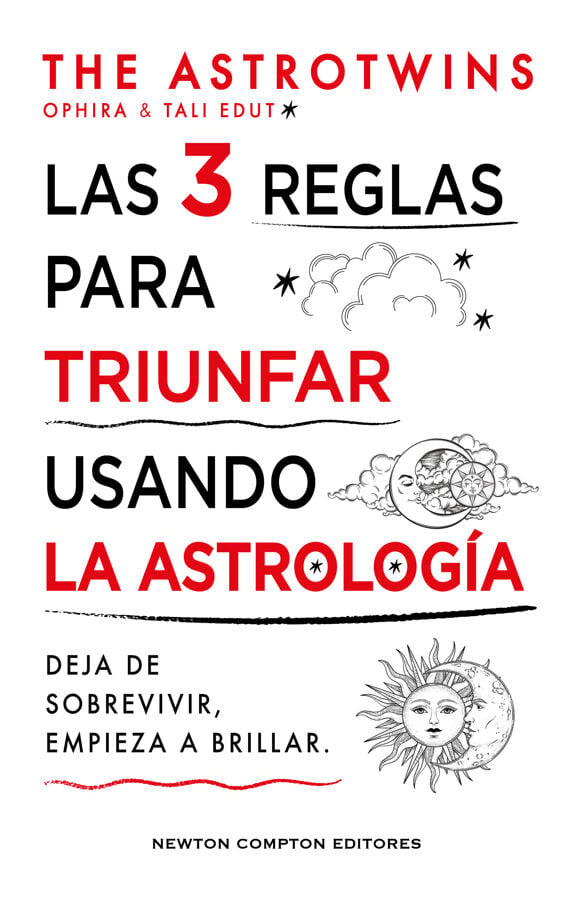 Las 3 reglas para triunfar usando la astrolog&iacute;a
