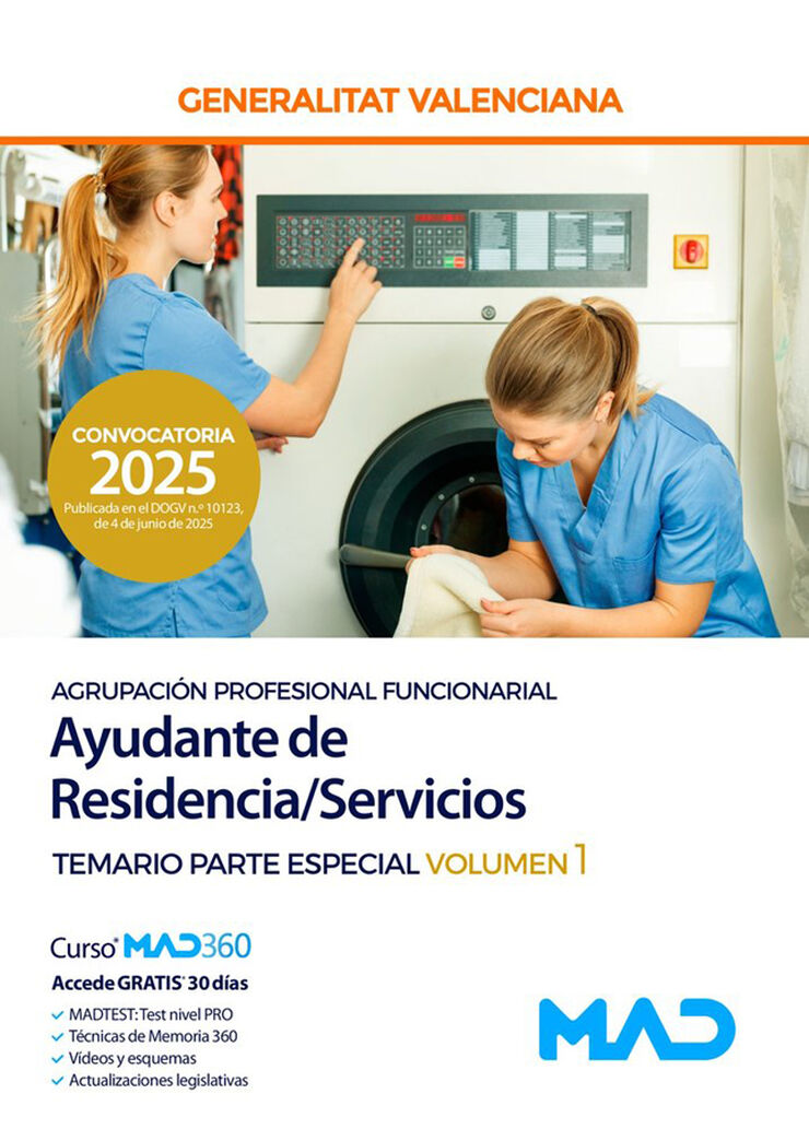 Ayudante de Residencia/Servicios (Agrupaci&oacute;n Profesional Funcionarial) de la Generalitat Valenciana Temario Parte Especial volumen 1