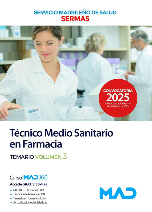 T&eacute;cnico Medio Sanitario en Farmacia del Servicio Madrile&ntilde;o de Salud. Temario volumen 3