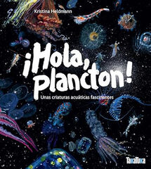 ¡Hola, plancton! ¡Hola, plancton!