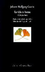 La vida es buena
