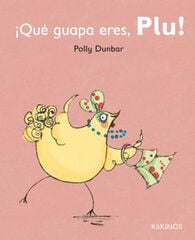 ¡Qué guapa eres, Plu! ¡Qué guapa eres, Plu!