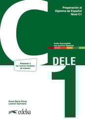 Preparación al DELE C1. Libro del alumno. Nueva edición Preparación al DELE C1. Libro del alumno. Nueva edición