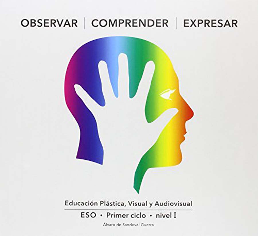 Observar, Comprender, Expresar Nivel I ESO
