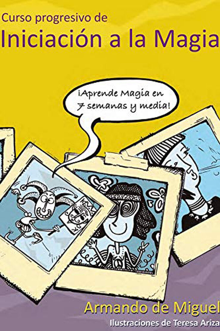 Curso progresivo de iniciacion a la magia