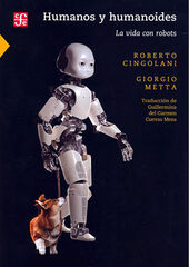 Humanos y humanoides. La vida con robots