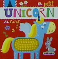 El petit unicorn al circ El petit unicorn al circ