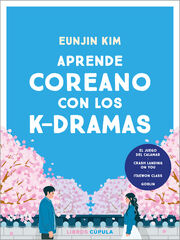 Aprende coreano con los k-dramas Aprende coreano con los k-dramas