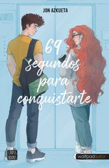 69 segundos para conquistarte 69 segundos para conquistarte