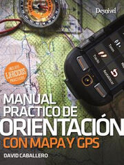 MANUAL PRÁCTICO DE ORIENTACIÓN CON MAPA MANUAL PRÁCTICO DE ORIENTACIÓN CON MAPA