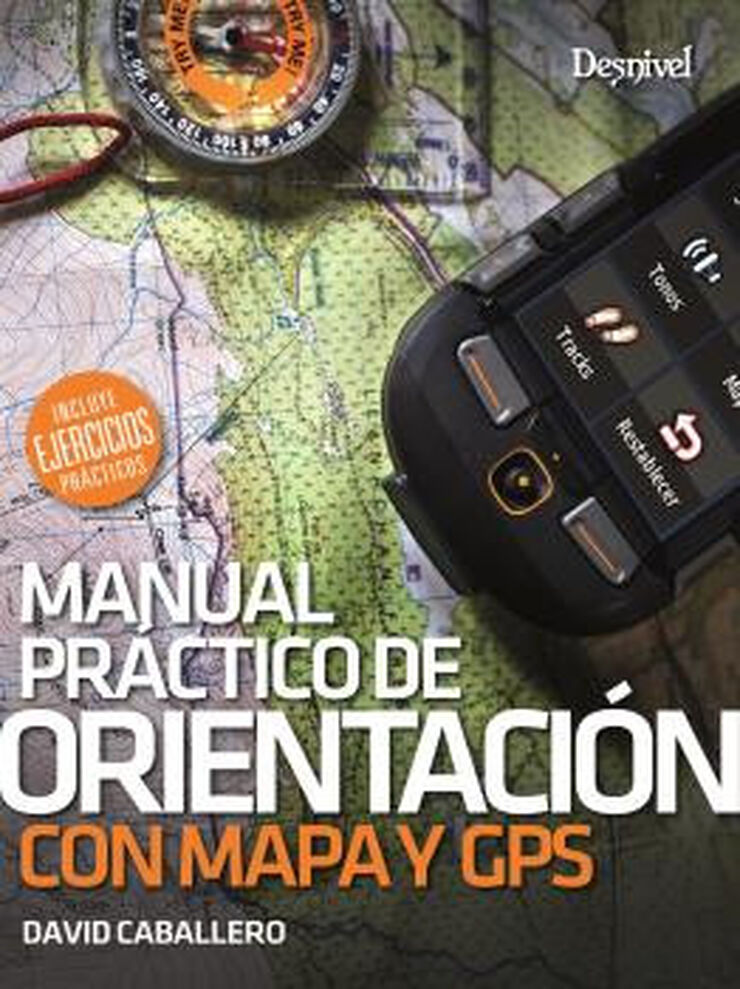 MANUAL PRÁCTICO DE ORIENTACIÓN CON MAPA