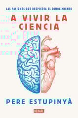 A Vivir La Ciencia A Vivir La Ciencia