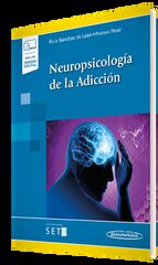 Neuropsicolog&iacute;a de la Adicci&oacute;n (+e-book)