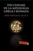 Diccionari de la mitologia grega i roman