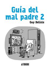 Guía del mal padre 2 Guía del mal padre 2