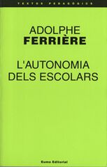 L'autonomia dels escolars L'autonomia dels escolars