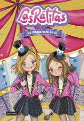 Las Ratitas 10. La magia está en ti Las Ratitas 10. La magia está en ti