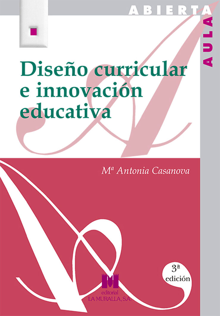 Dise&ntilde;o curricular e innovaci&oacute;n educativa