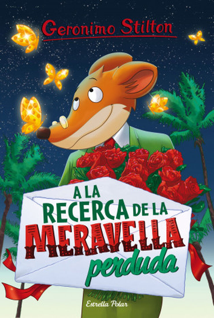 Geronimo Stilton 2. A la recerca de la meravella perduda