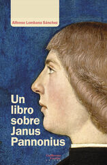 Un libro sobre Janus Pannonius Un libro sobre Janus Pannonius