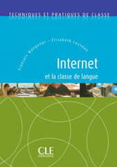 Internet et La Classe de Langue