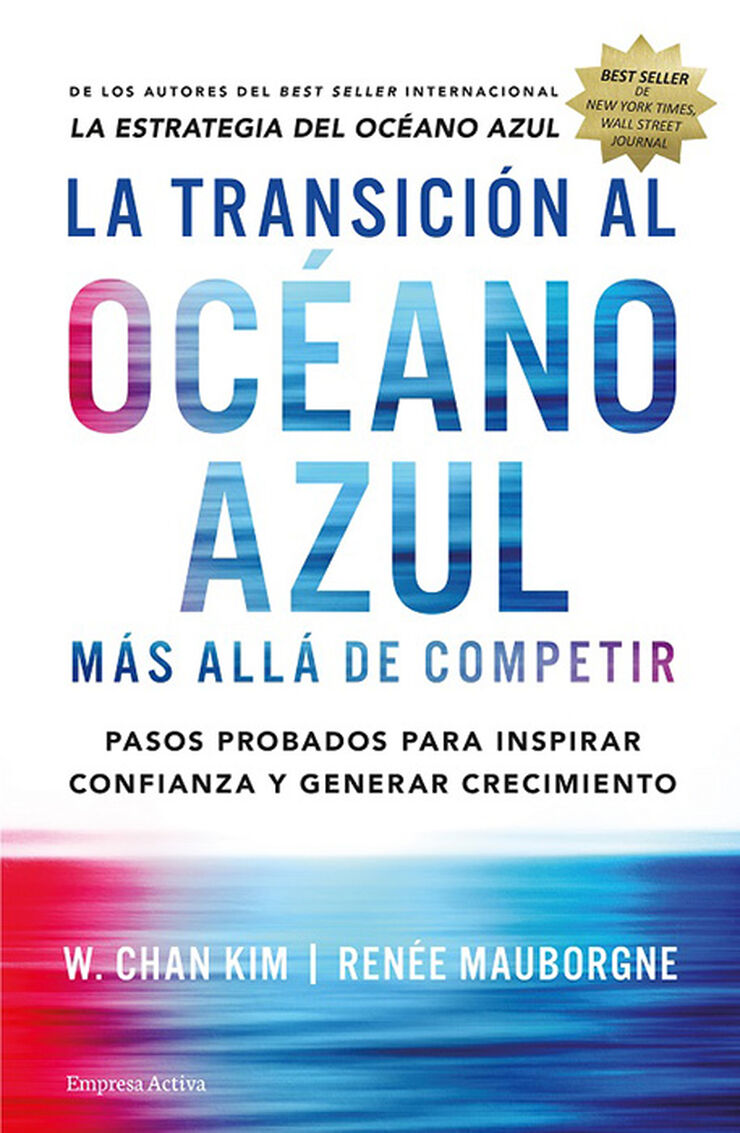 TRANSICIÓN AL OCÉANO AZUL, LA