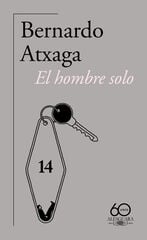 El hombre solo (60.º aniversario de Alfaguara) El hombre solo (60.º aniversario de Alfaguara)