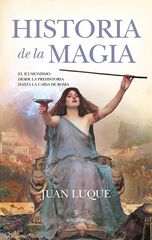 Historia de la magia Historia de la magia