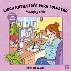 Libro antiestr&eacute;s para colorear Trabajo y ocio