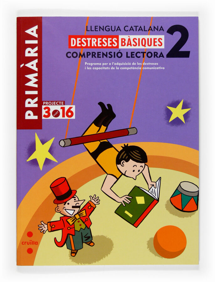 Llengua catalana. Comprensi&oacute; lectora. Destreses b&agrave;siques. 2 Prim&agrave;ria. Projecte 3.16