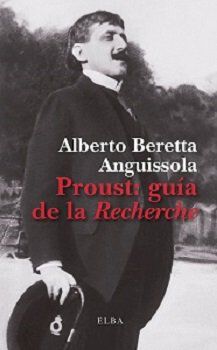 Proust: gu&iacute;a de la recherche