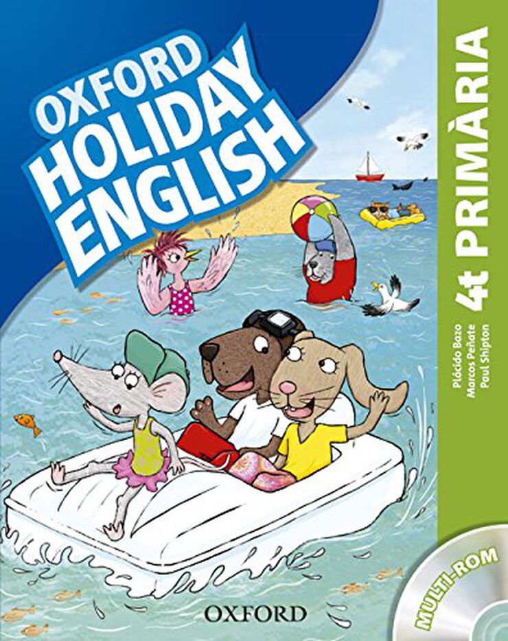 Holiday English 4º Primaria: Pack (catalán)