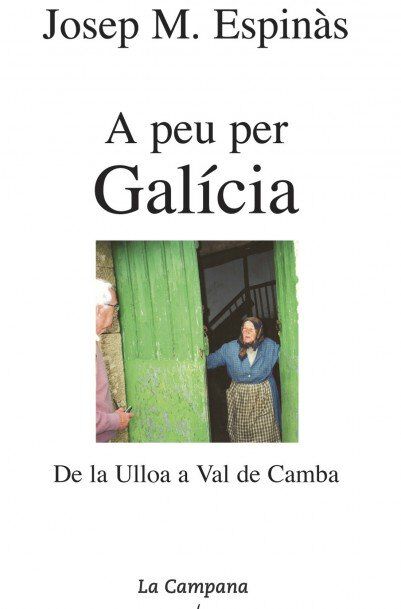 A peu per Galicia