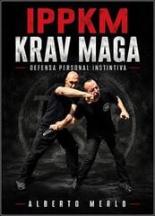 IPPKM Krav Maga. Defensa personal instintiva