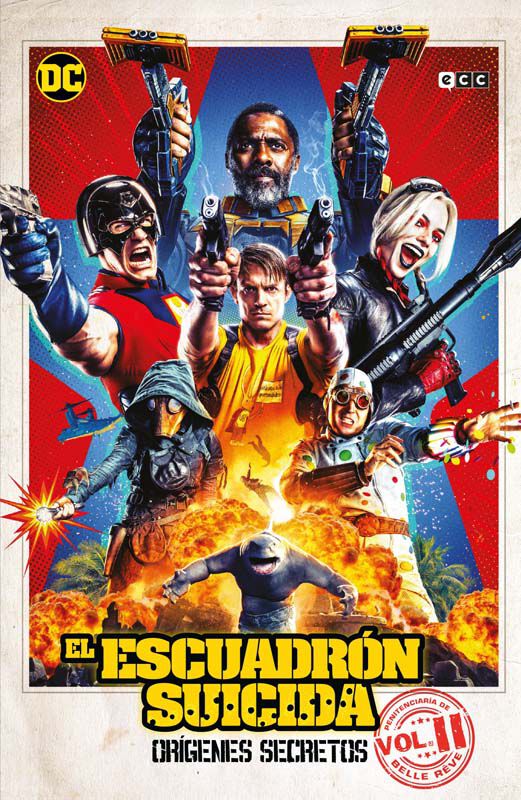 El Escuadr&oacute;n Suicida: Or&iacute;genes secretos vol. 02