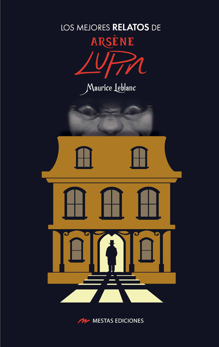 Los Mejores Relatos de Arsène Lupin