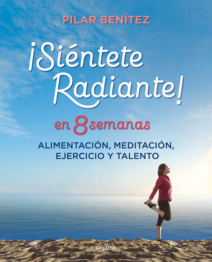 Siéntete radiante en 8 semanas