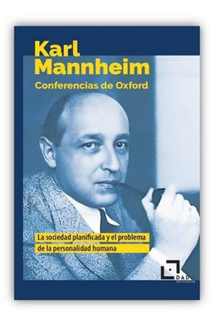 Conferencias de Oxford. La sociedad planificada y el problema de la personalidad