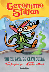 Tuf de rata de claveguera (Geronimo Stilton) Tuf de rata de claveguera (Geronimo Stilton)