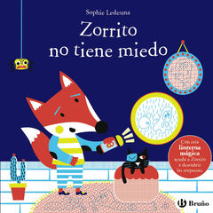 Zorrito no tiene miedo Zorrito no tiene miedo