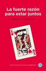 La fuerte razón para estar juntos La fuerte razón para estar juntos