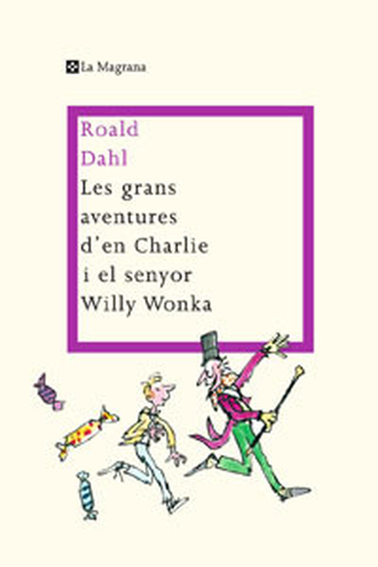 Grans aventures d'en Charlie i el senyor Willy Worke