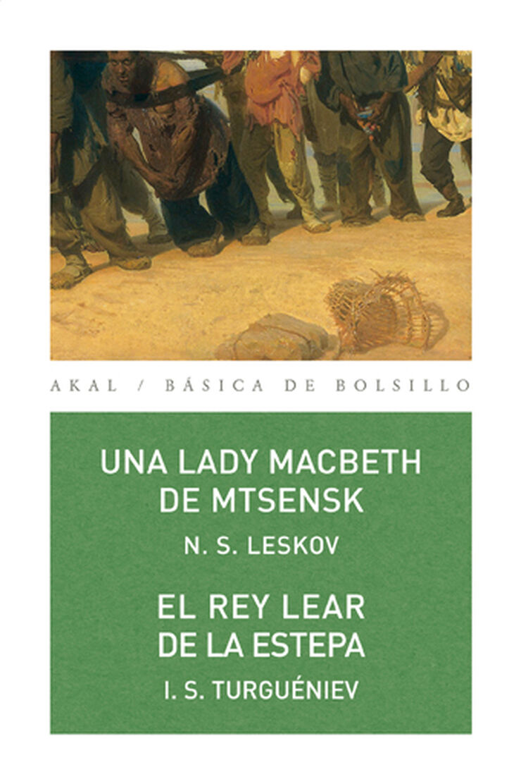 Lady Macbeth de Mtsensk / El rey Lear de