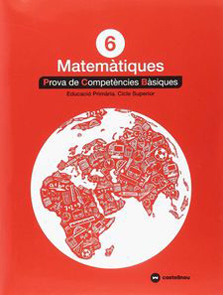 Matemàtiques 6 Proves Competències Bàsiques Castellnou